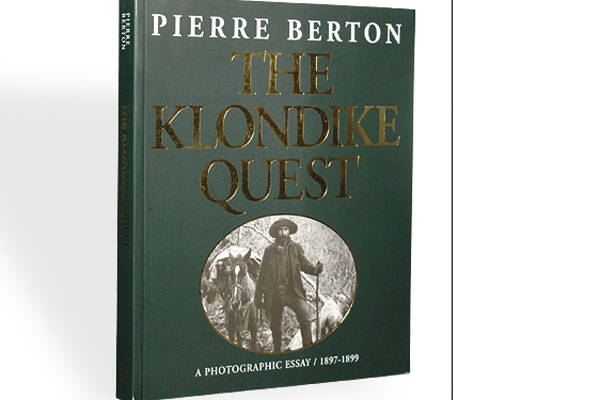 The Klondike Quest: A Photographic Essay, 1897-1899