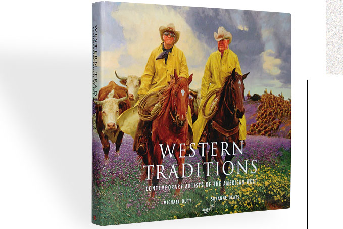 WESTERN TRADITIONS: CONTEMPORARY ARTISTS OF THE AMERICAN WEST