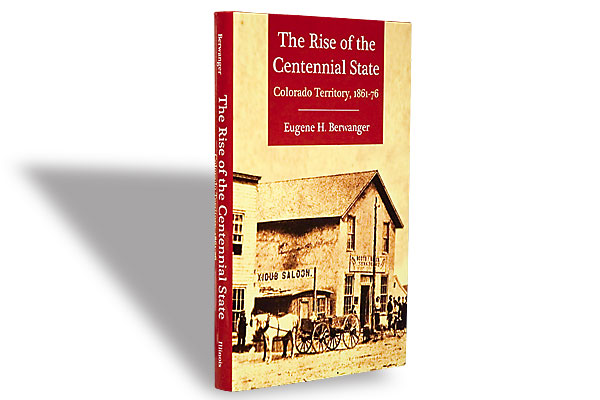 The Rise of the Centennial State: Colorado Territory, 1861-76