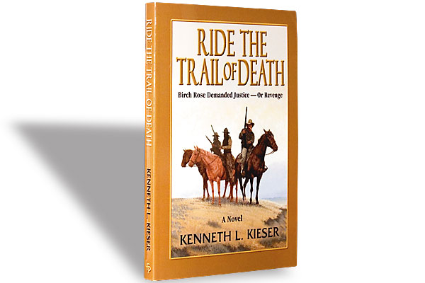Ride the Trail of Death (Fiction)