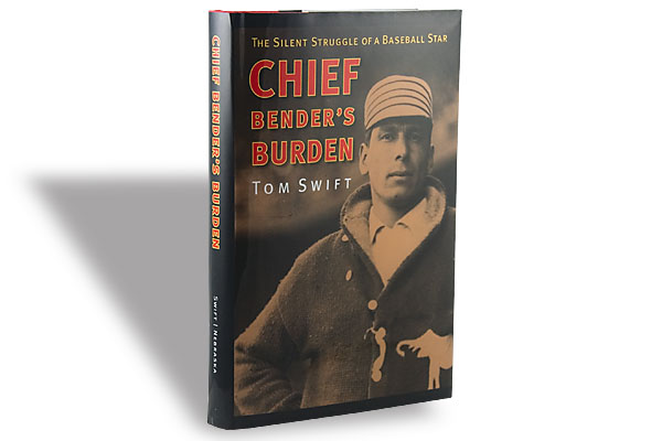 Chief Bender’s Burden: The Silent Struggle of a Baseball Star (Nonfiction)