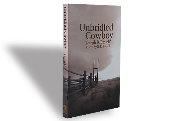 Unbridled Cowboy (Nonfiction)