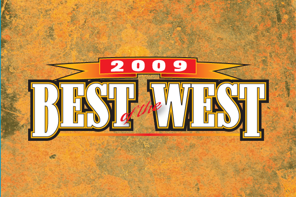 True West’s Best of the West 2009 Winners