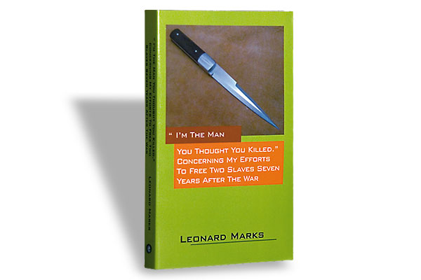 Leonard Marks (Outskirts Press, $18.95)