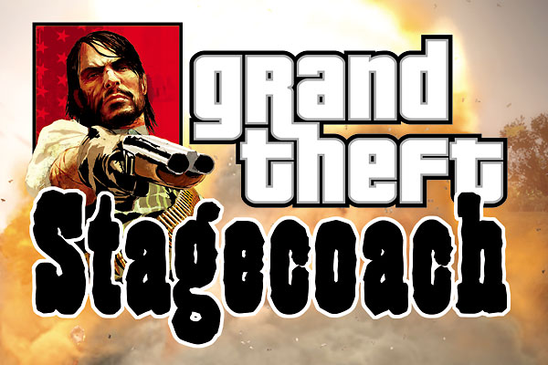 Grand Theft Stagecoach