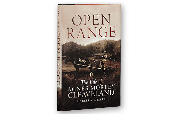 Open Range: The Life of Agnes Morley Cleaveland