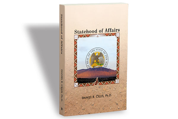 western-books_statehood-of-afffaaris_daniel-r-cillis_new-mexico_arizona