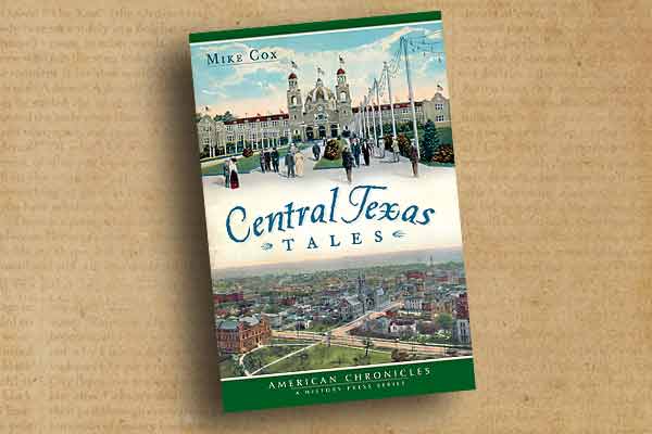 Mike Cox_central-texas-tales