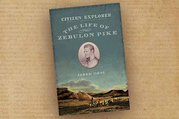 The-Life-of-Zebulon-Pike-by-jared-orst-book-cover