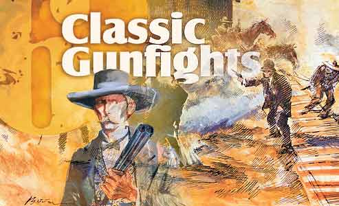 Six Classic Gunfights