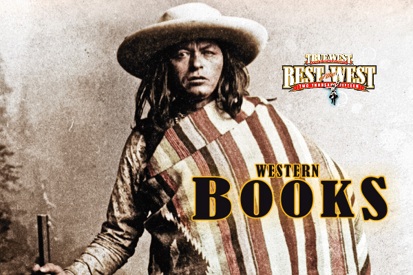 True West’s Best Western Books of 2014