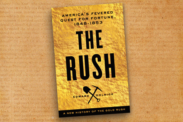 The Gold Rush That Changed the World