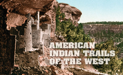 American Indian Trails of the West