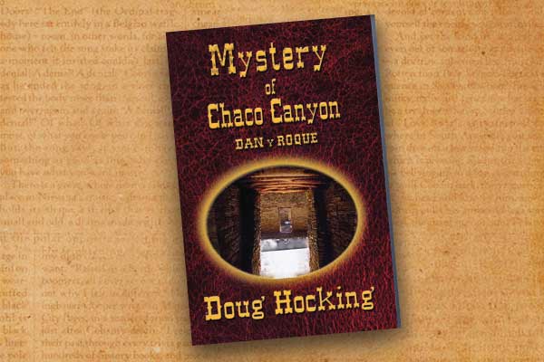 Mystery-of-Chaco-Canyon-by-Doug-Hocking