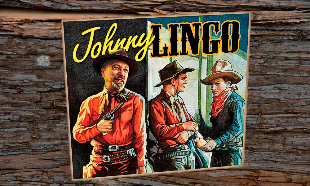 Johnny Lingo Iron Horse Western Railroads True West