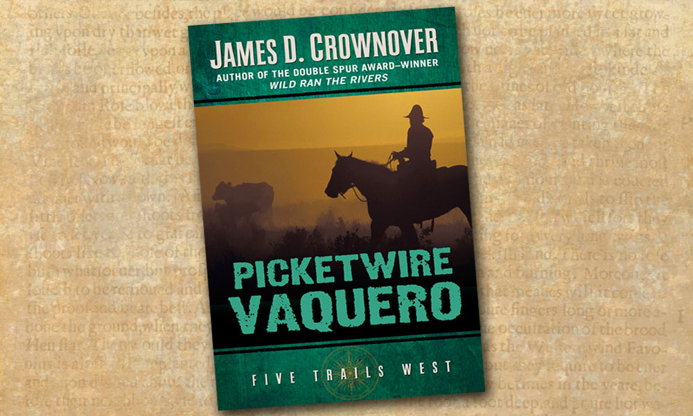 Picketwire Vaquero Western Books True West