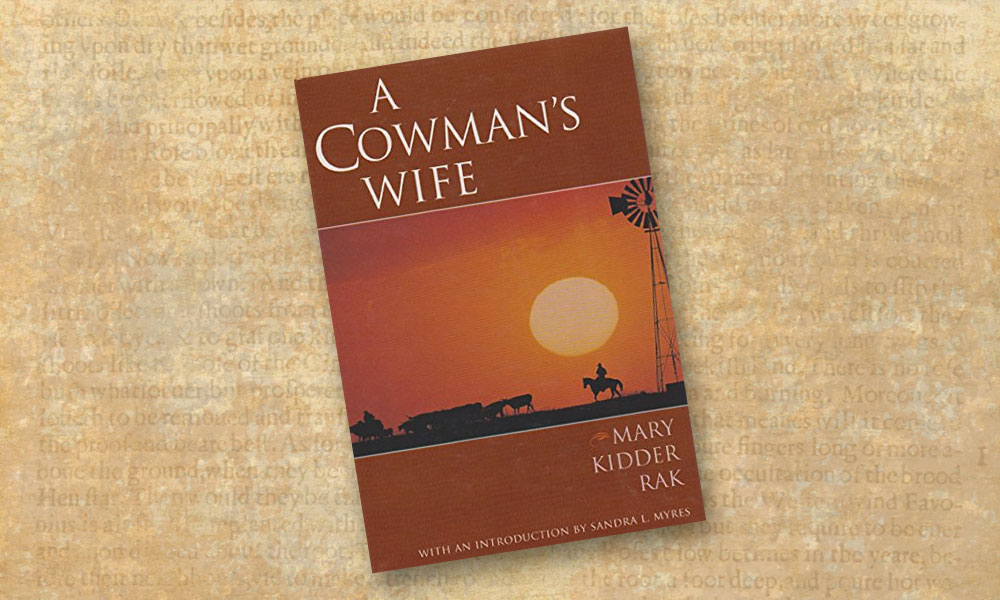 A Cowman's Wife by Mary Rak True West