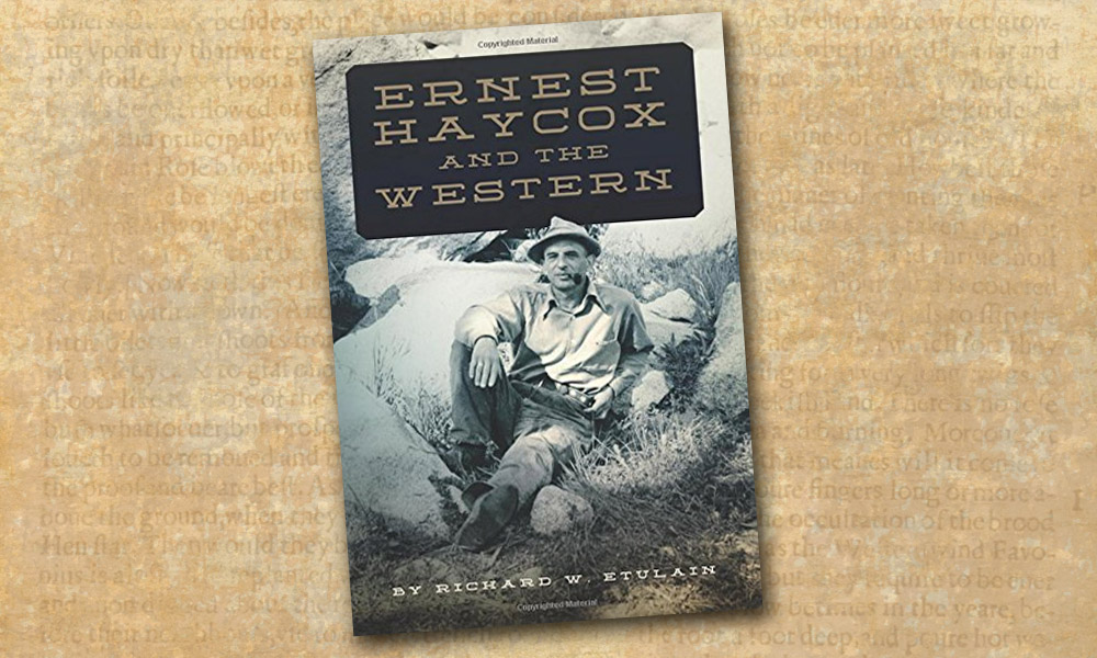 Ernest Haycox Western Novel True West Magazine