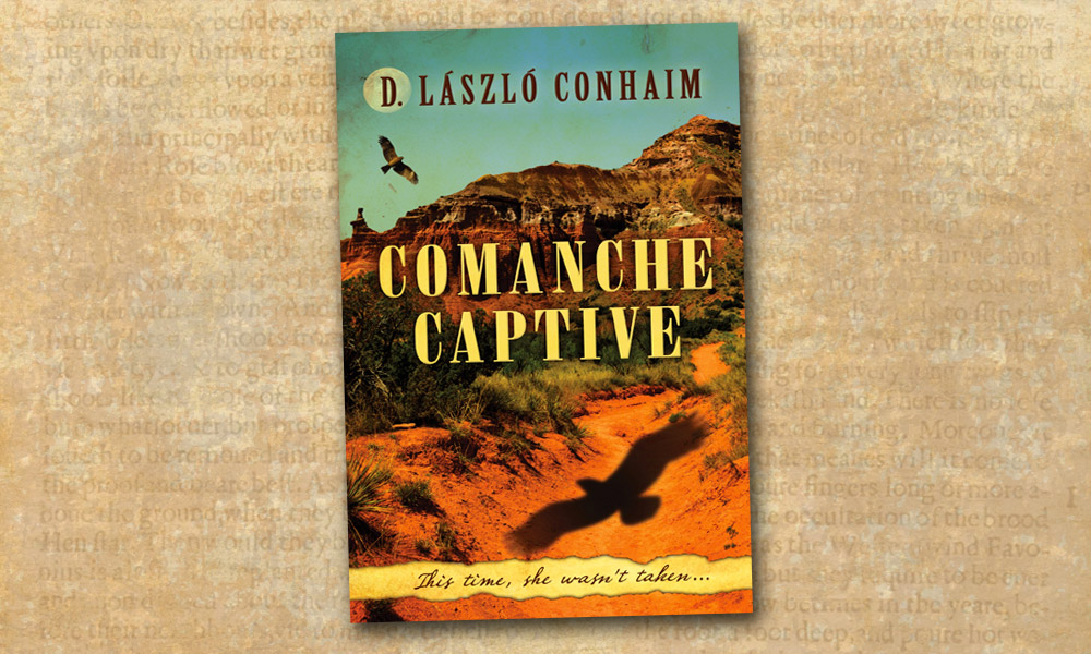 Comanche Captive Western Novel Indians True West Magazine