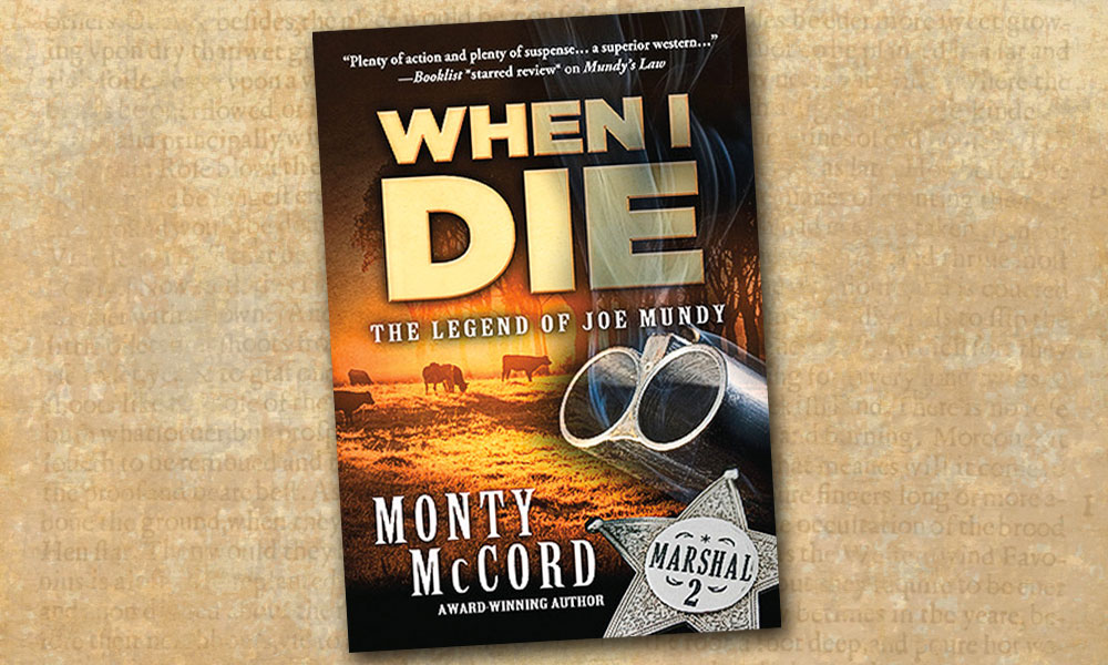Western Novel Monty McCord Joe Mundy True West Magazine