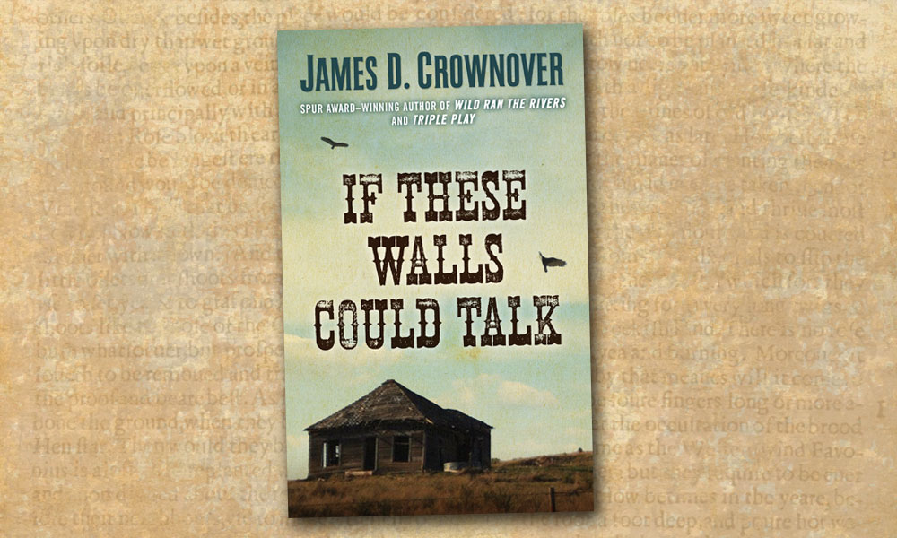mystery novel If These Walls Could Talk true west magazine