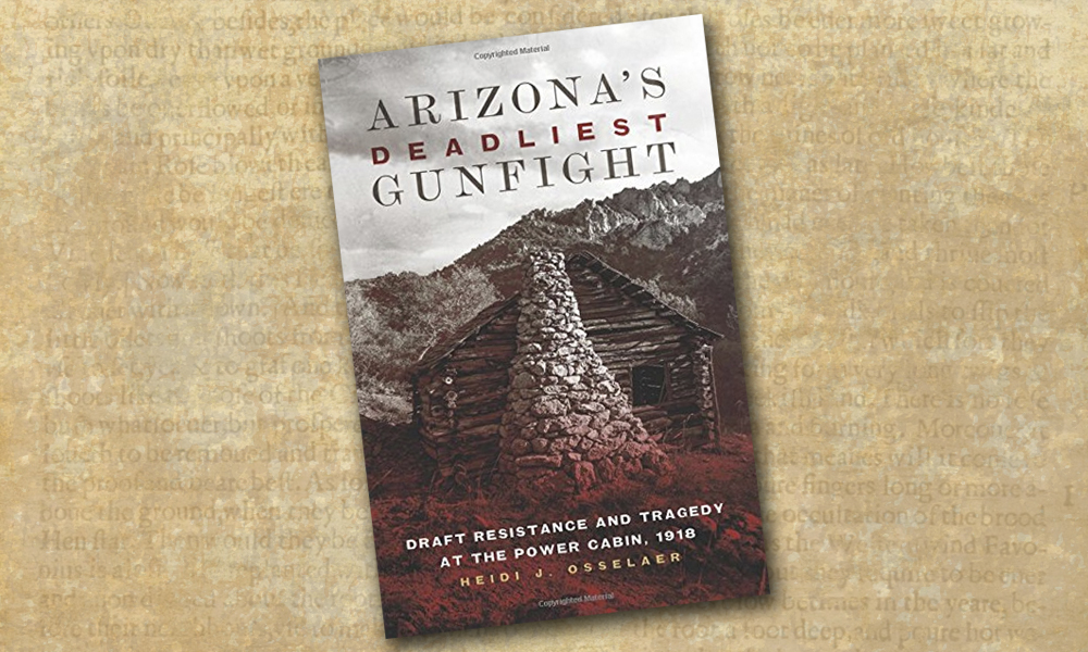 arizonas deadliest gunfight heidi j osselaer book true west magazine