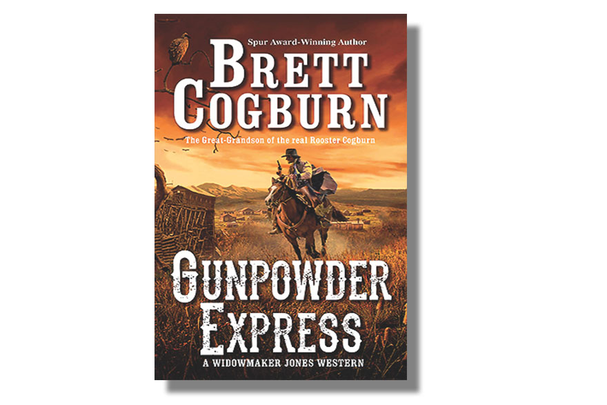 Gunpowder Express True West Magazine