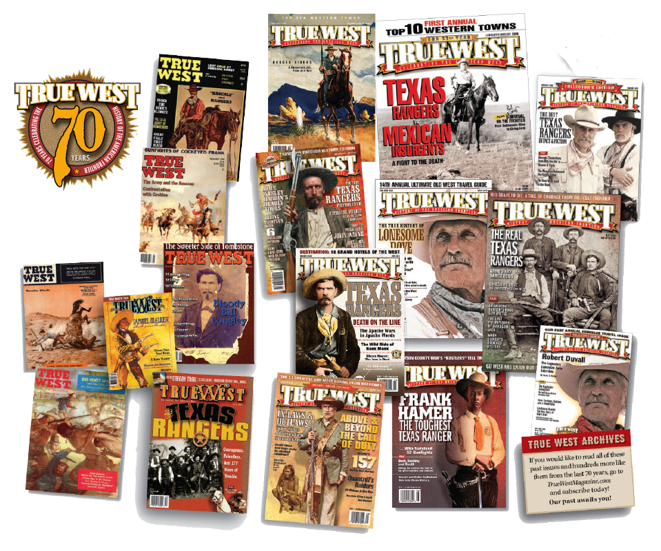 Texas Rangers - True West Magazine